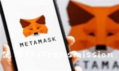 如何安全下载和使用TP（Transmission Protocol）软件？